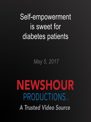 cover image of Self-empowerment is sweet for diabetes patients